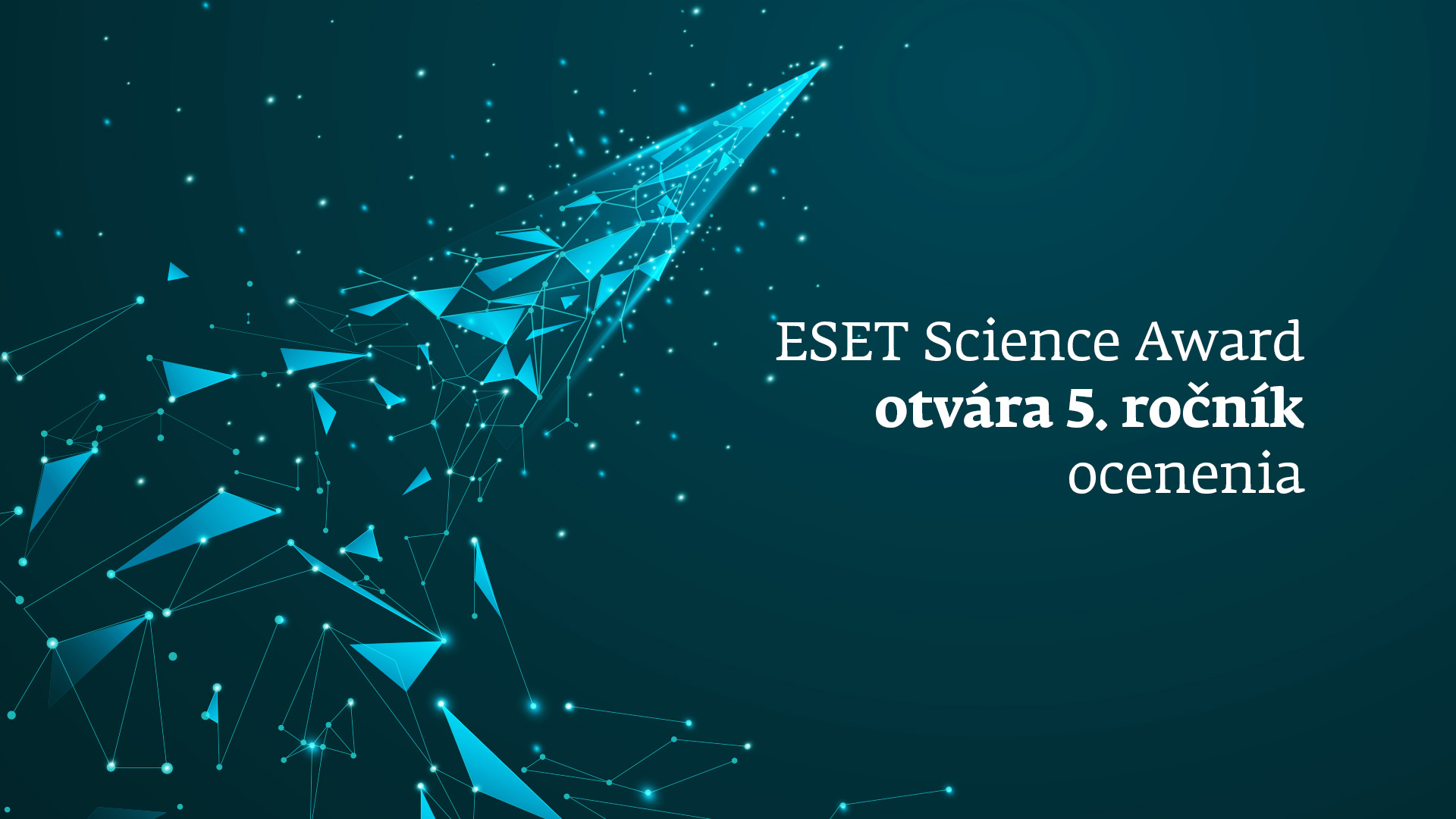 Ocenenie ESET Science Award, ktoré prezentuje výnimočné vedecké osobnosti, spúšťa nominácie do svojho 5. ročníka
