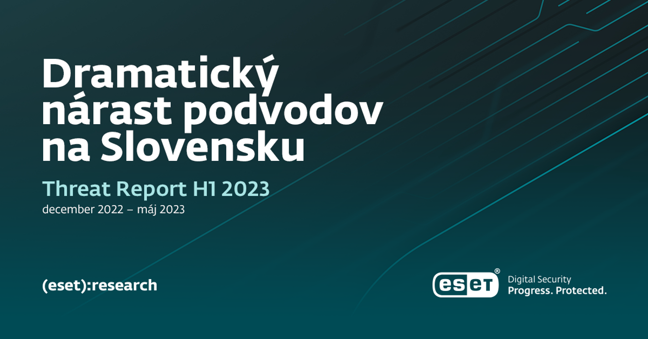 ESET zaznamenal v tomto roku na Slovensku dramatický nárast internetových podvodov