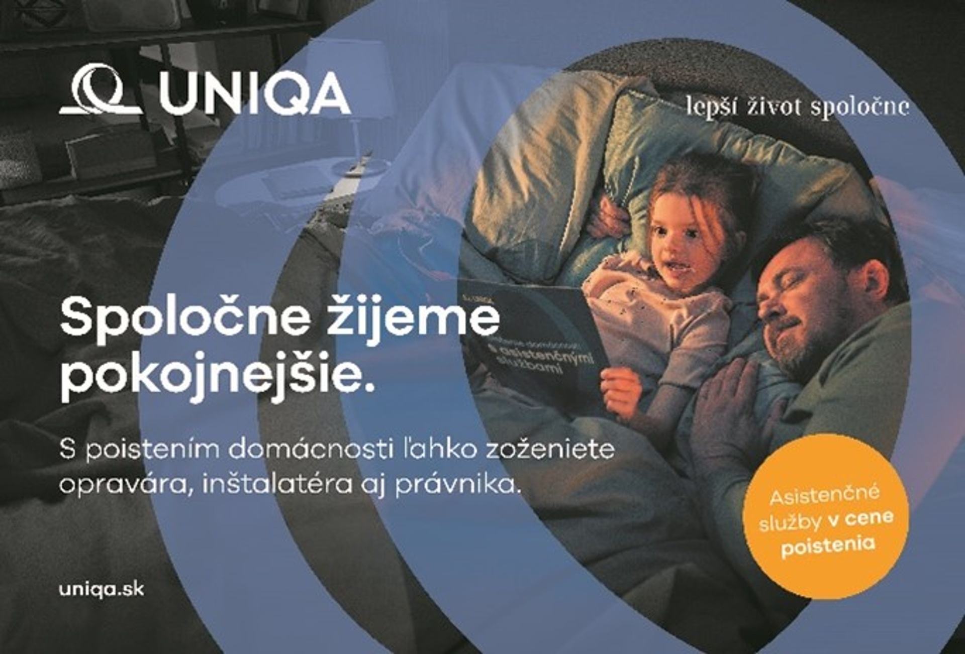 Nová reklamná kampaň UNIQA: Poistenie domácnosti, ktoré myslí na všetko a pomôže vám pokojne spať