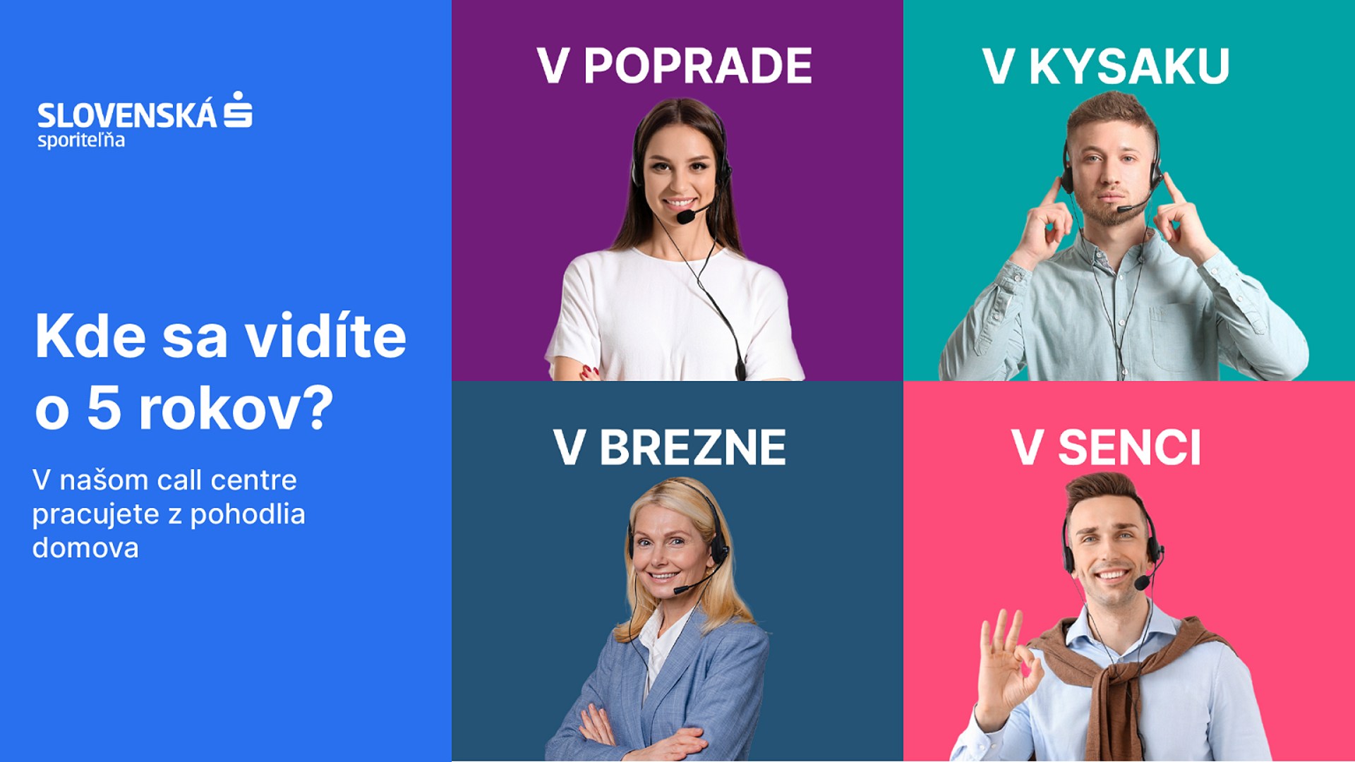 Slovenská sporiteľňa prichádza s veľkými zmenami. Prenáša call centrum na home office