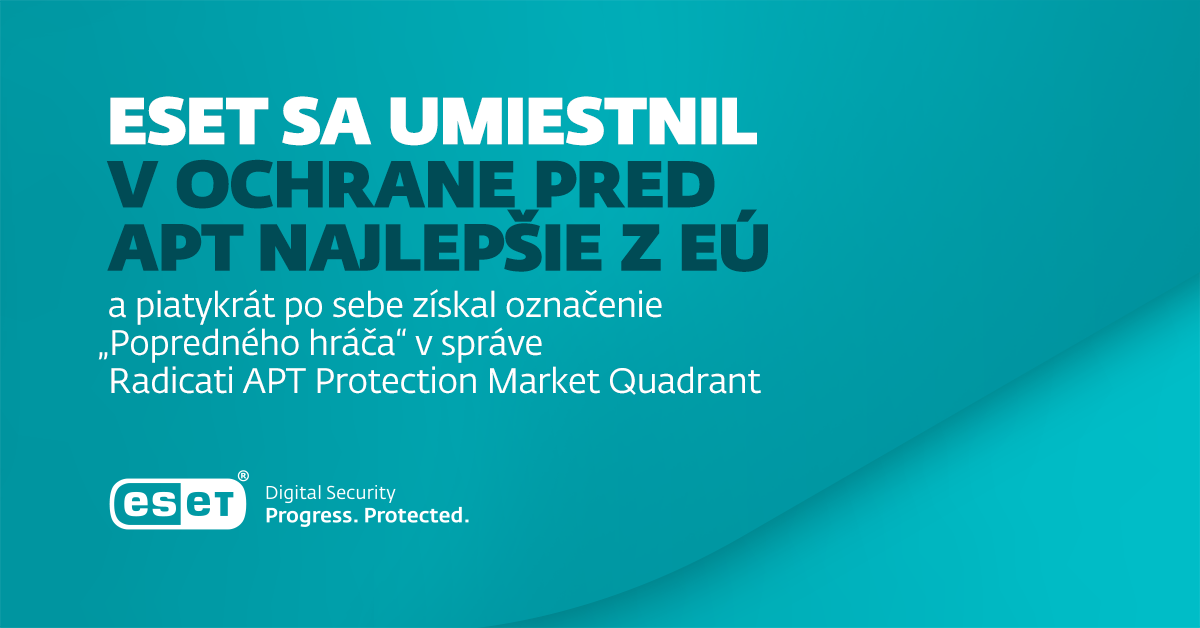 ESET sa v hodnotení ochrany pred APT hrozbami umiestnil najlepšie spomedzi dodávateľov z EÚ