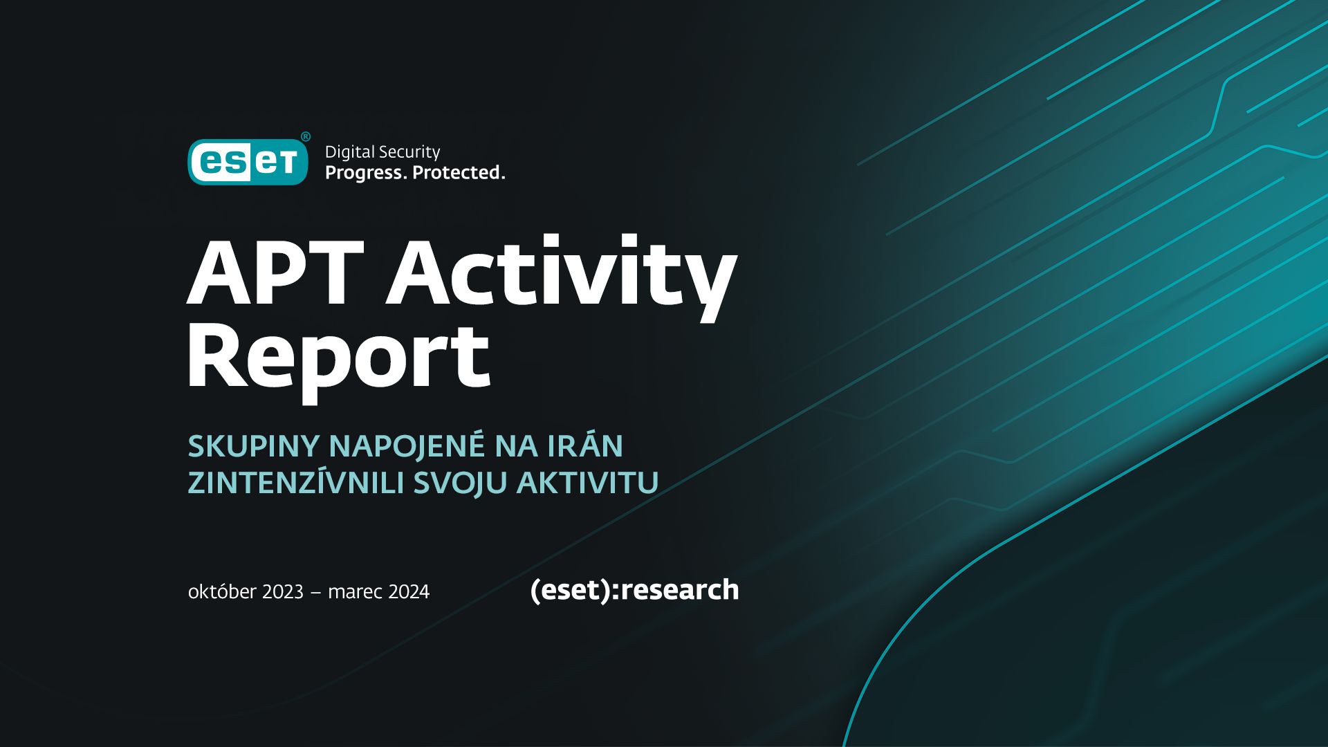 ESET zmapoval v najnovšom APT Activity reporte operácie hackerov napojených na Rusko, Čínu a Irán