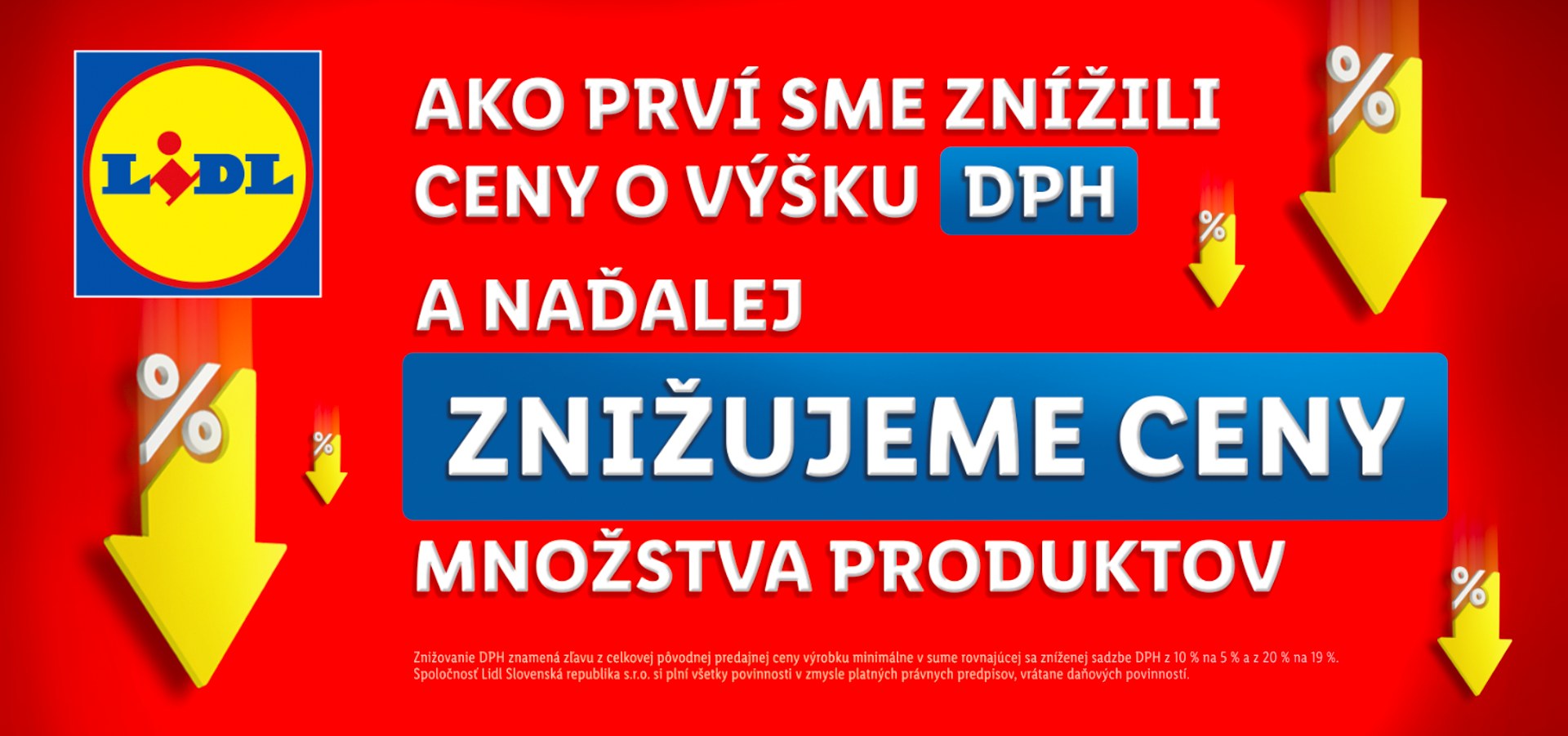 Cenová revolúcia v Lidli pokračuje