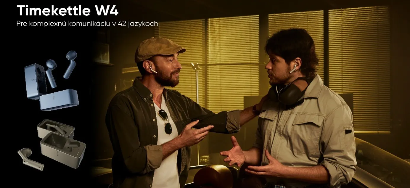 Timekettle W4: nové možnosti tlmočenia a AI prekladov posúvajú hranice medzinárodnej komunikácie