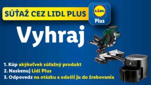 Používať aplikáciu Lidl Plus sa oplatí. Vyhrajte kvalitné náradie alebo kuchynského pomocníka